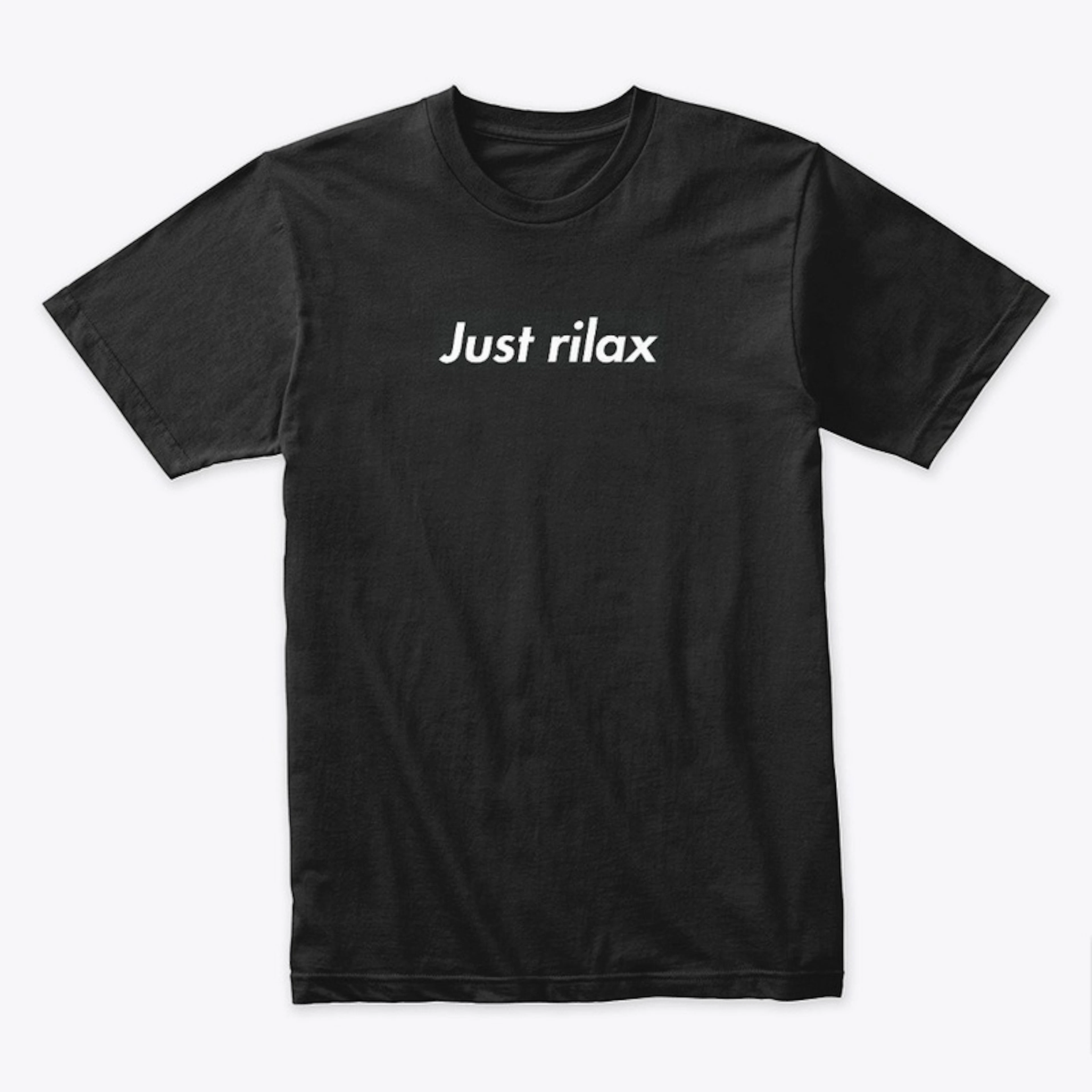 Just rilax "LOGO" T-shirt