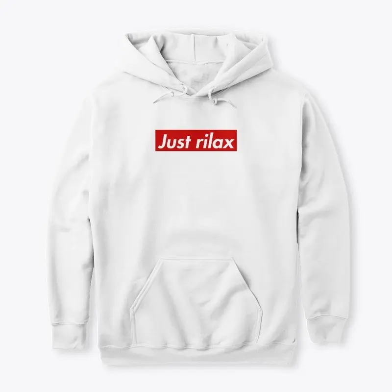 Just rilax "LOGO" Hoodie